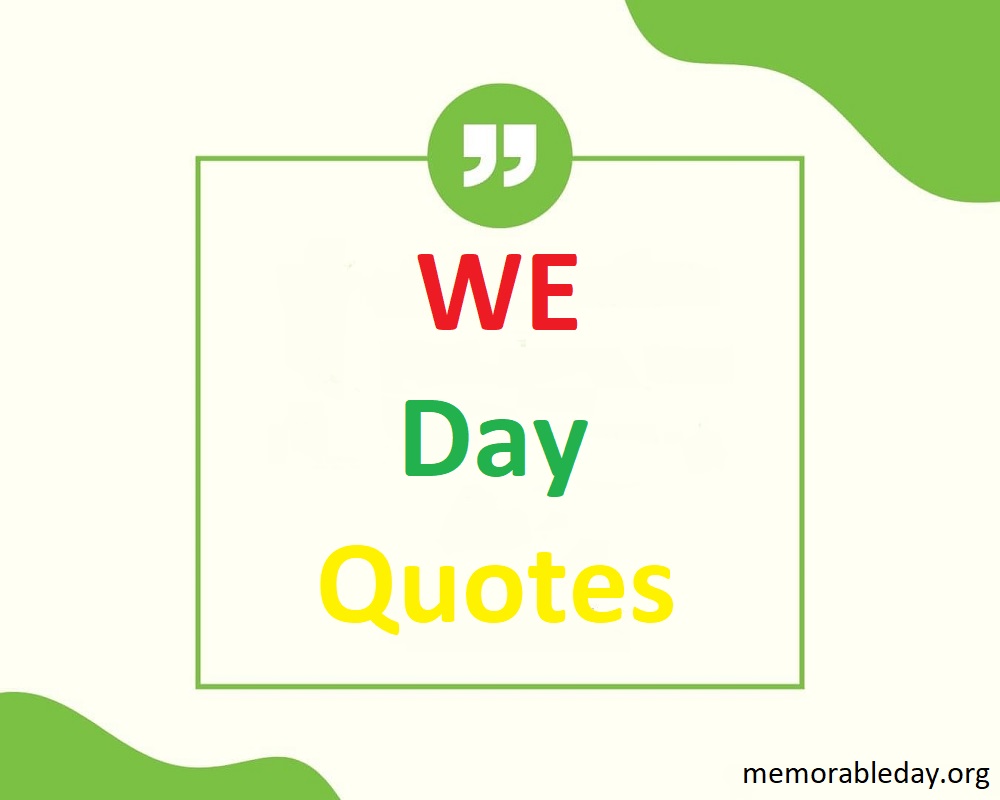 WE Day Quotes Pic