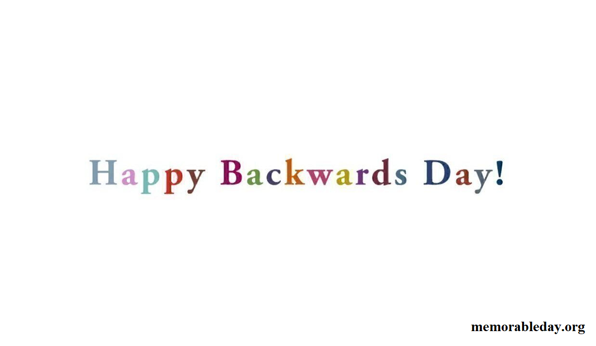 Backwards day