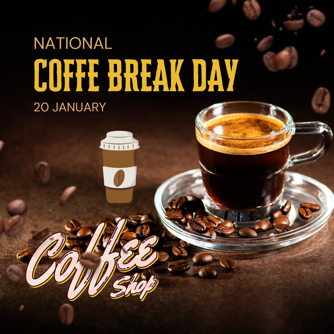 Celebrate National Coffee Break Day on January 20