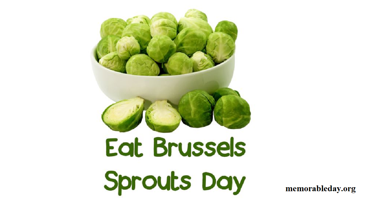 Eat Brussel Sprouts Day