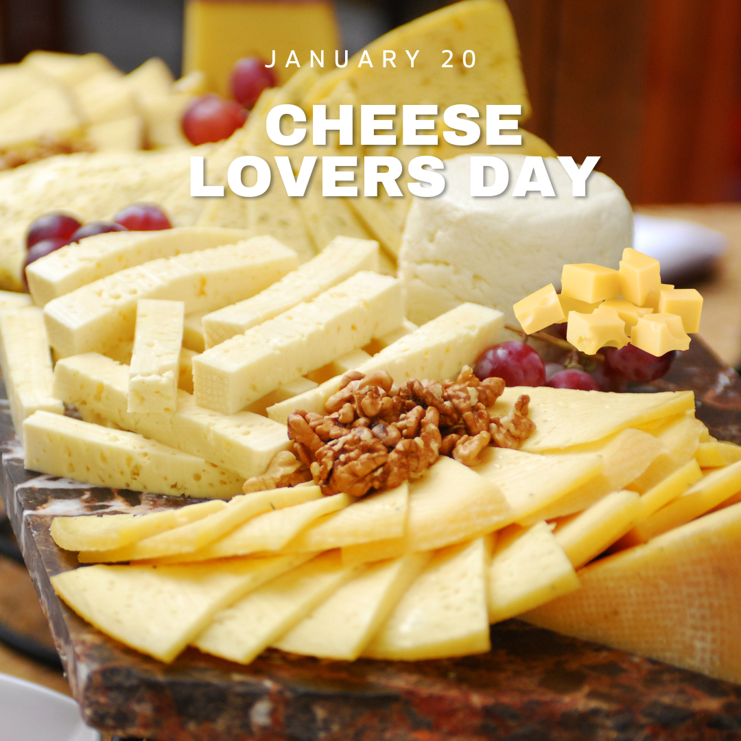 Celebrate National Cheese Lovers Day on January 20