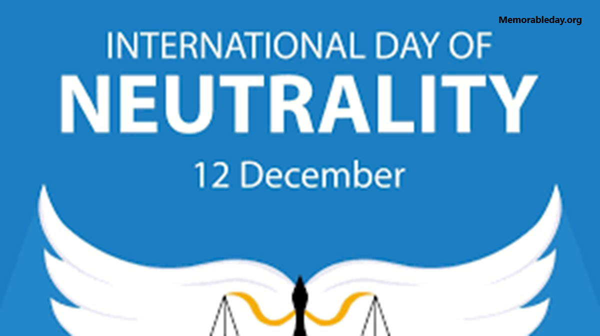 International Day of Neutrality