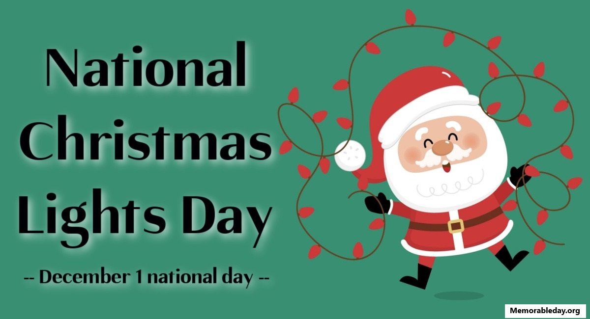 National Christmas Lights Days