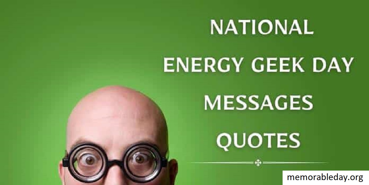 National Energy Geek Day Pic