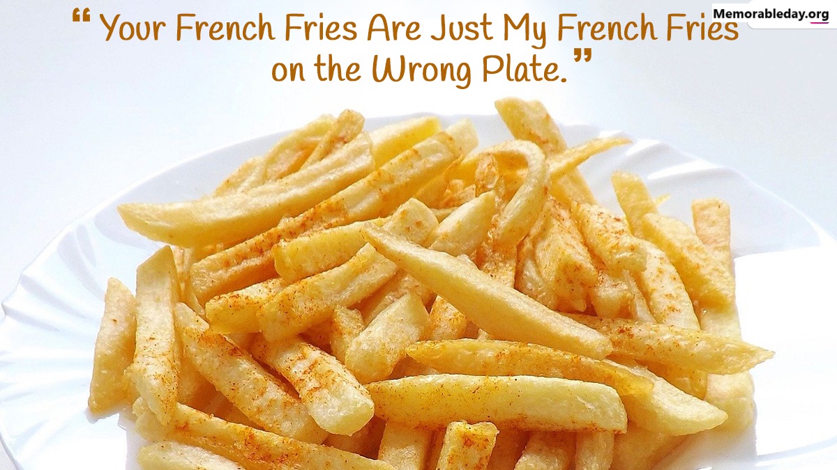 National French Fry Day Quotes pic