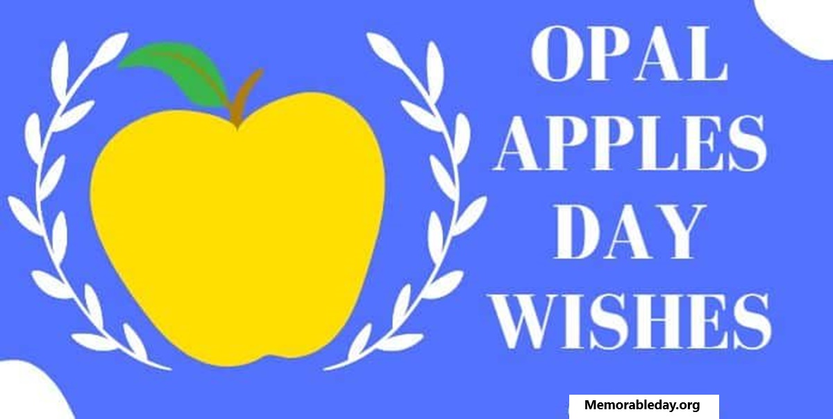 National Opal Apples Days