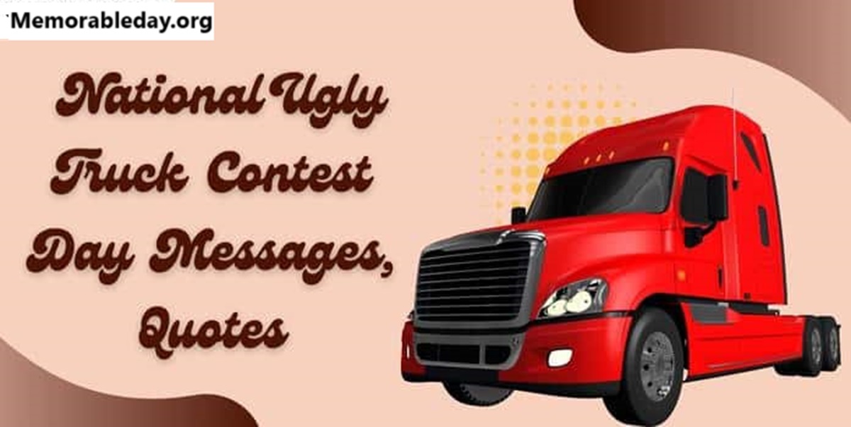 National Ugly Truck Contest Day Quotes pic