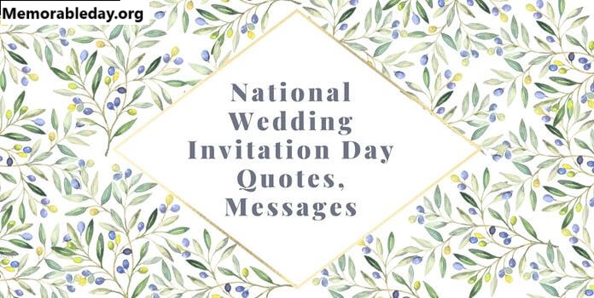 National Wedding Invitation Day Quotes pic