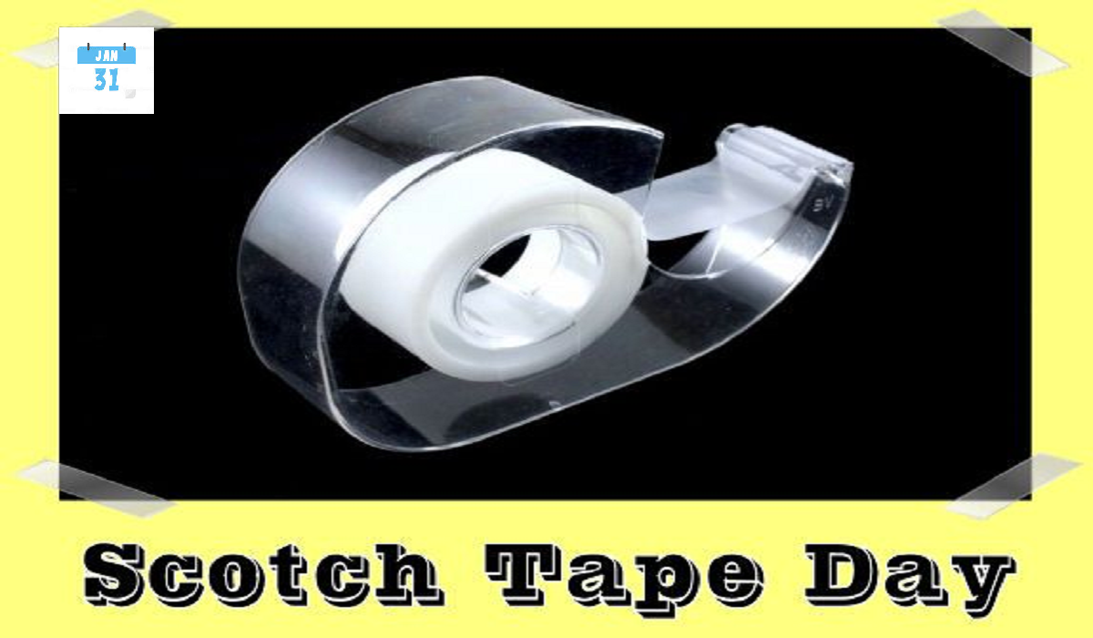 Scotch Tape Day Quotes