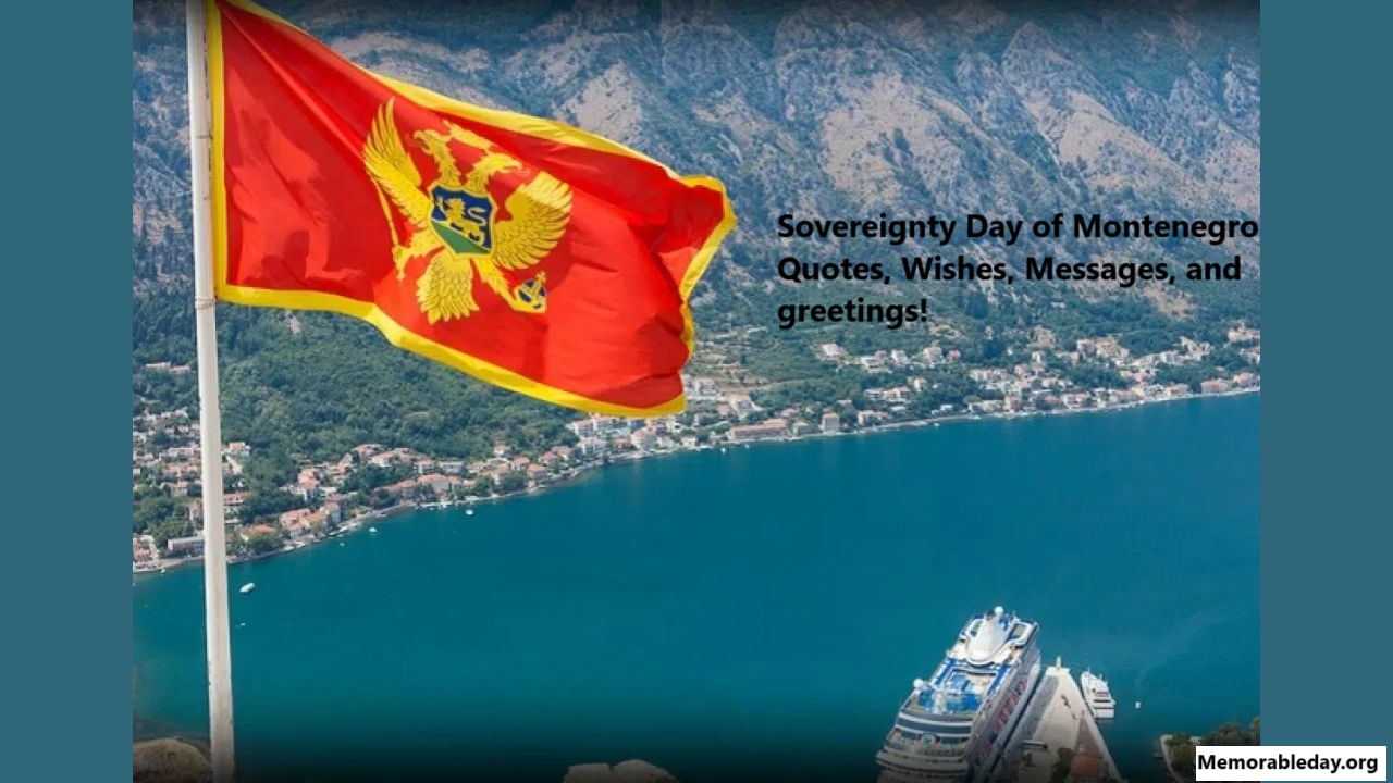 Sovereignty Day of Montenegro Quotes pic