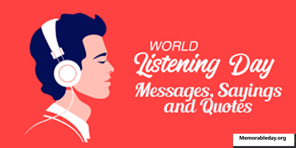 World Listening Day Quotes pic