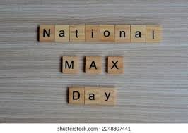 National Max Day