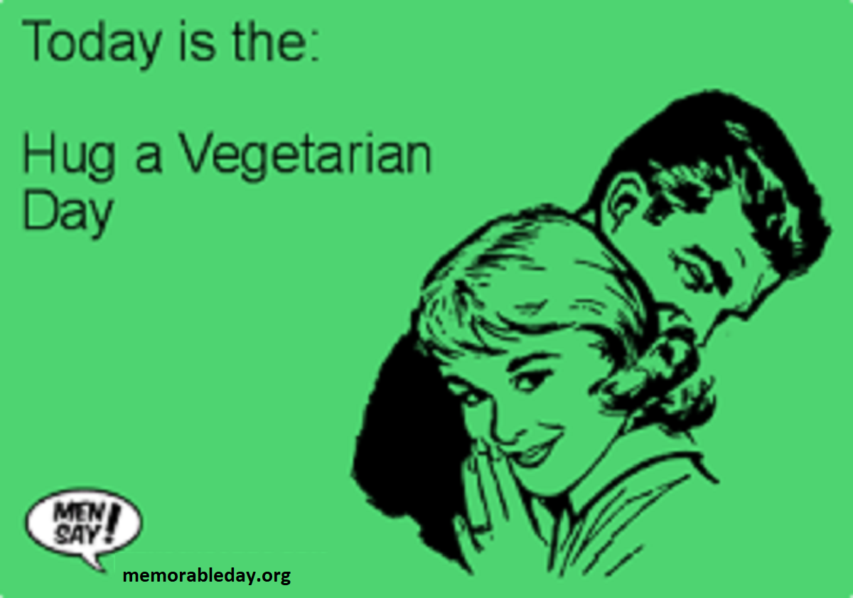 Hug A Vegetarian Day Pic