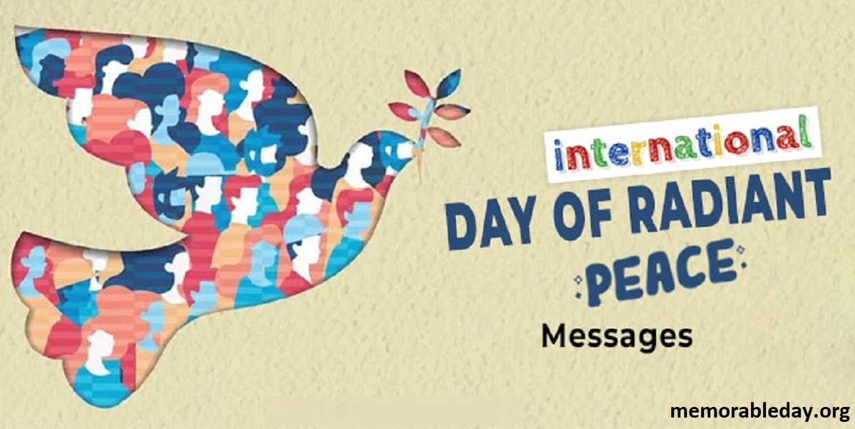 International Day of Radiant Peace Pic