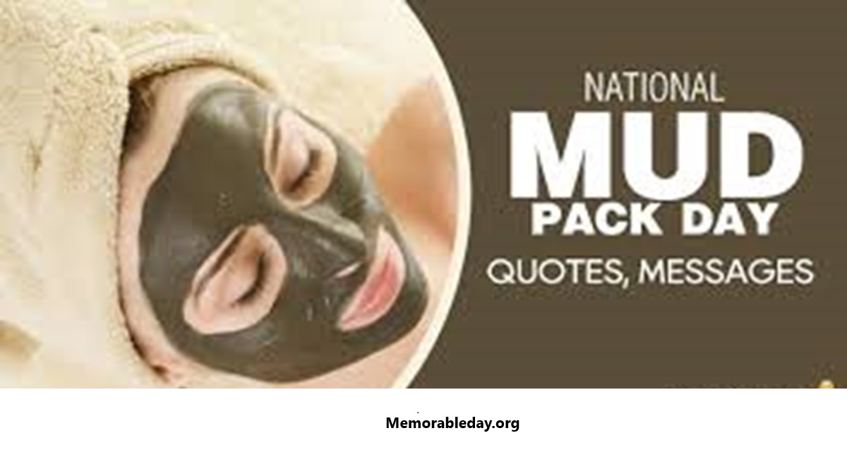 NATIONAL MUD PACK DAYS