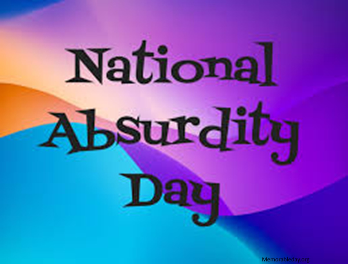 National Absurdity Day