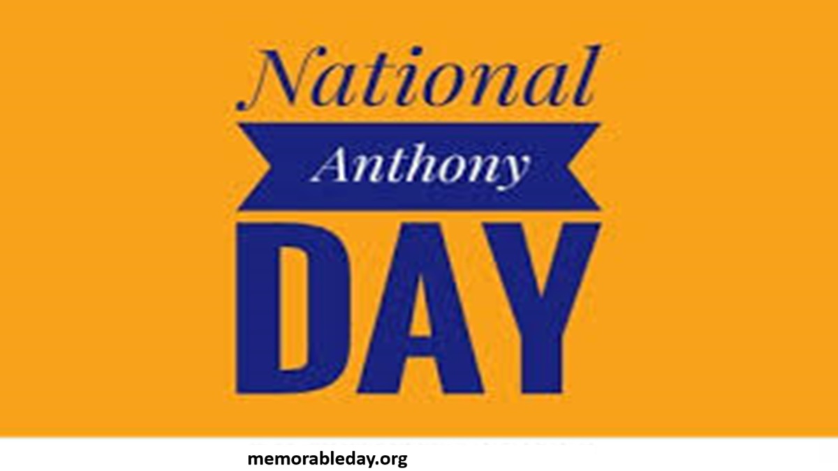 National Anthony Days