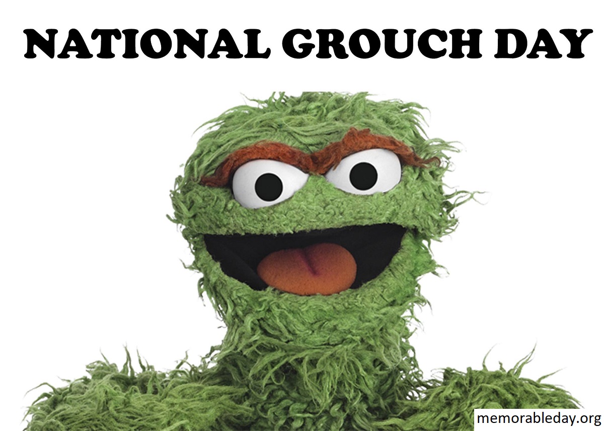 National Grouch Day Pic