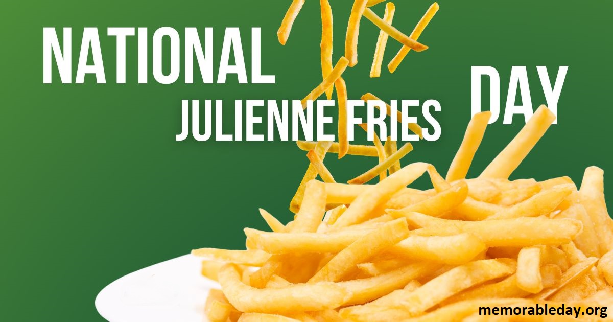 National Julienne Fries Day Pic