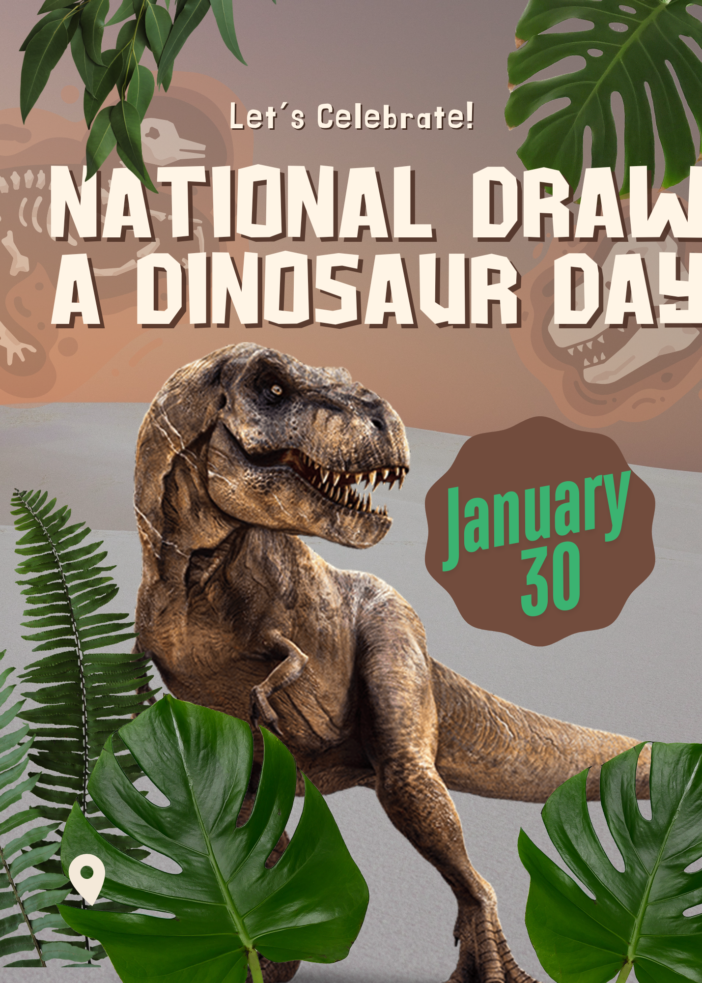 Celebrate National Draw A Dinosaur Day – January 30