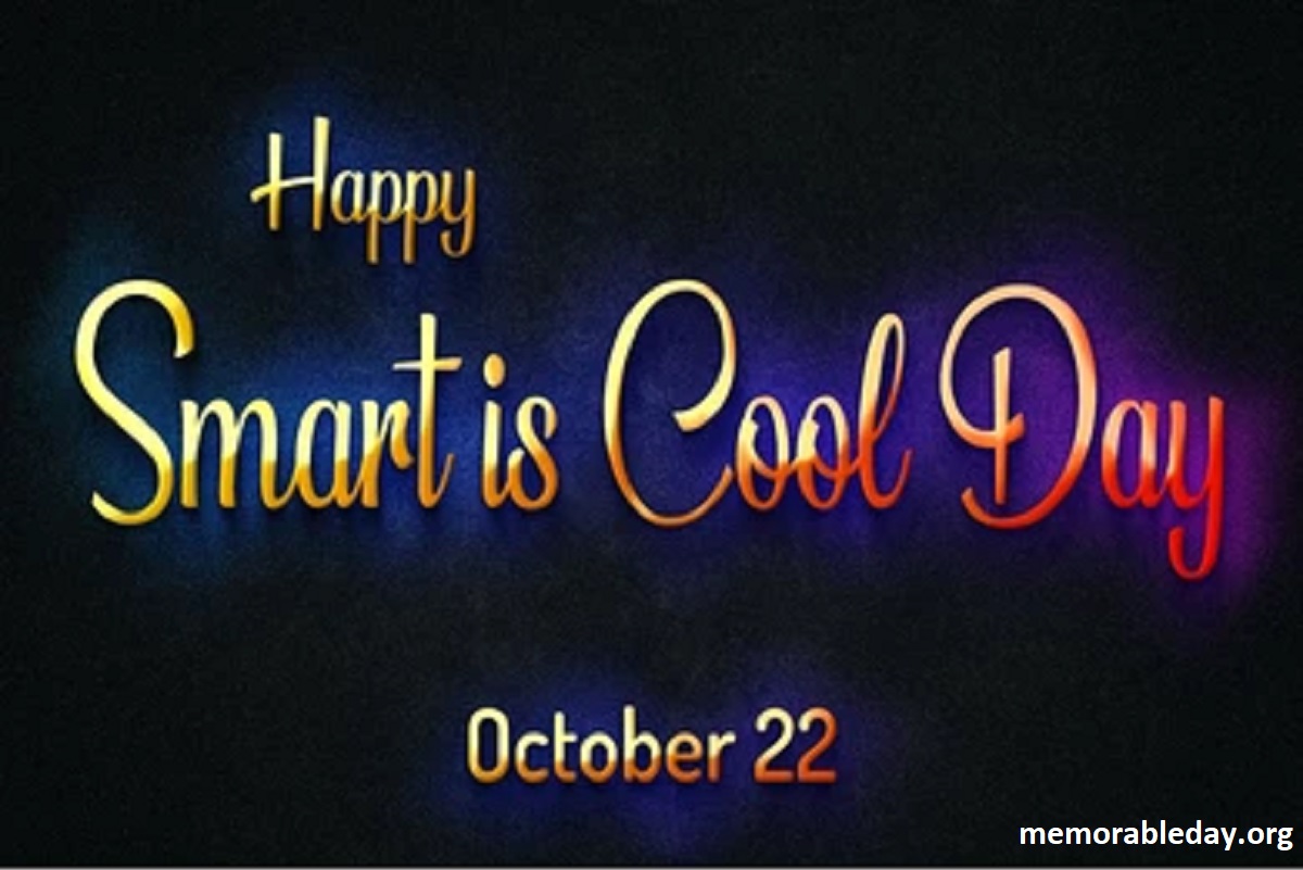 Smart is Cool Day Pic