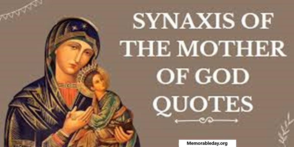 Synaxis of the Mother of God