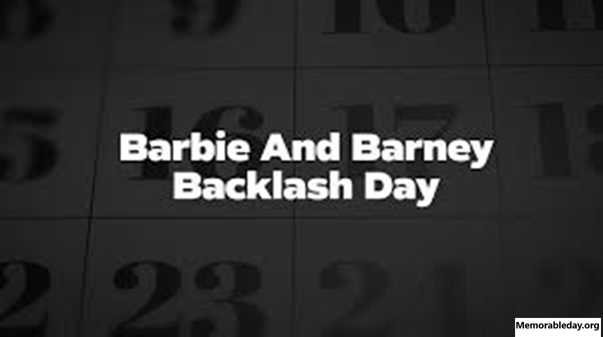 barbie and barney backlash days