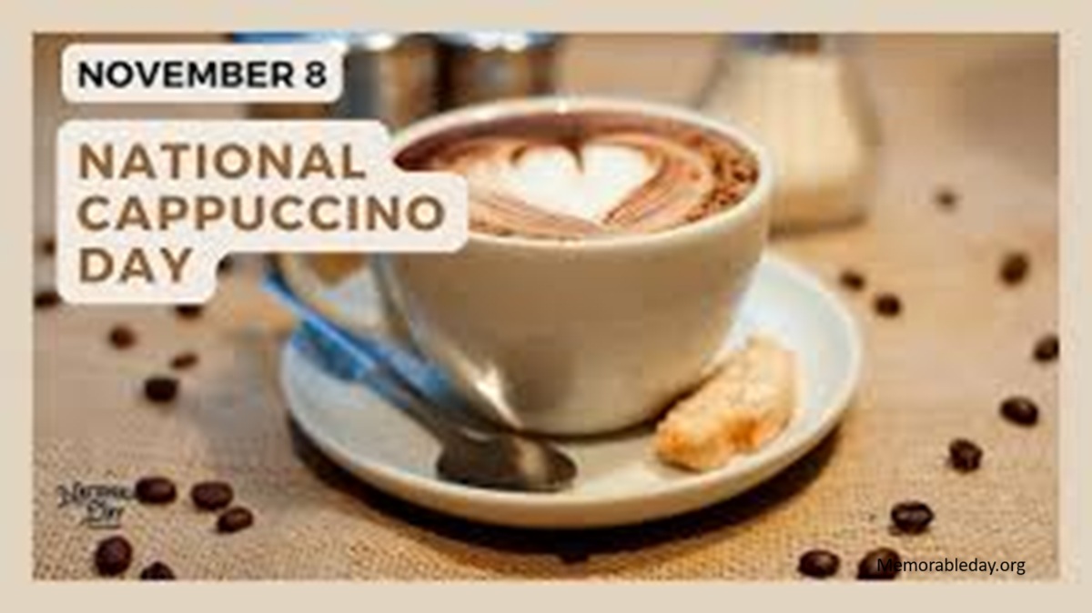 ​National Cappuccino Day