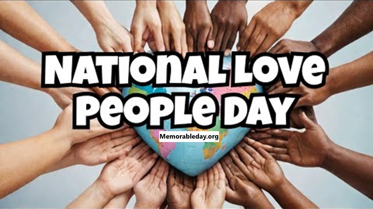 ​National Love People Days